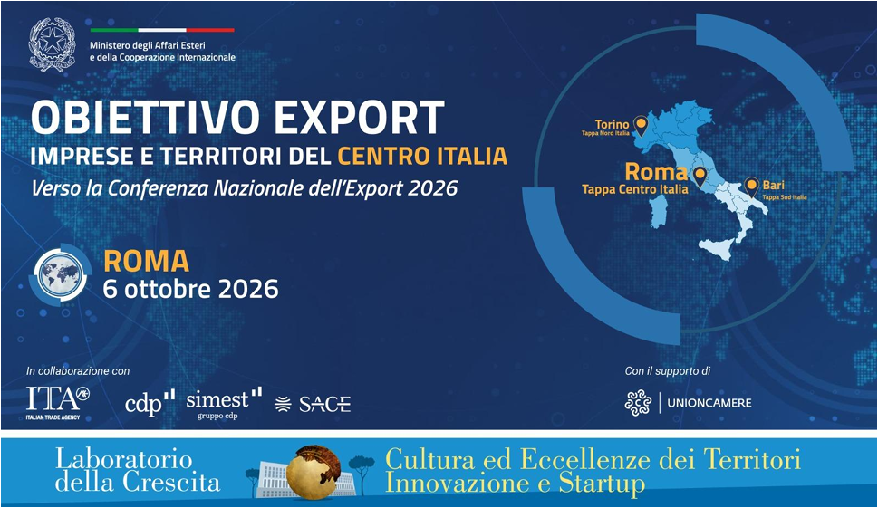 Obiettivo Export: Imprese e territori del Centro Italia verso la Conferenza Nazionale dell’Export 2026